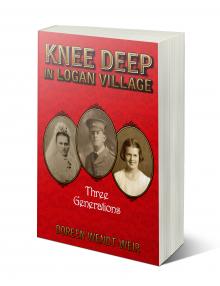 Knee Deep in Logan Village - paperback front cover